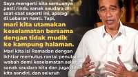 Pesan Presiden RI Keputusan Peniadaan Mudik Lebaran
